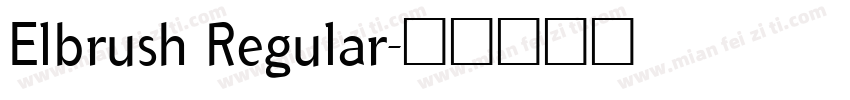 Elbrush Regular字体转换
